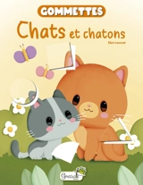 Chats et chatons - Elen Lescoat