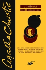 Agatha Christie : l'intégrale. Vol. 6. Années 1938-1940 - Agatha Christie