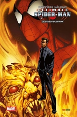 Ultimate Spider-Man. Vol. 7. Le Super-Bouffon - Brian Michael Bendis