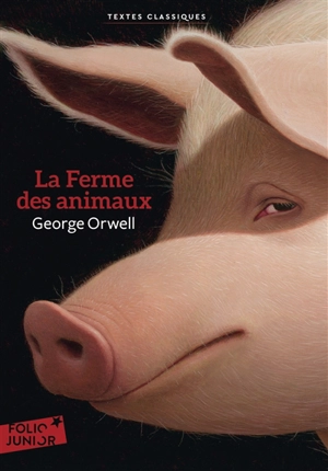 La ferme des animaux : conte de fées - George Orwell