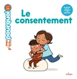 Le consentement - Agnès Cathala