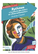 Rythmes : La source des mots et Emerveillements : nouveaux programmes - Andrée Chedid