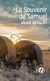 Le souvenir de Samuel - Marie de Palet