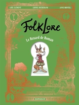 FolkLore. Le renard de roman - Loïc Clément
