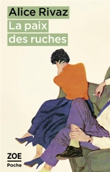 La paix des ruches - Alice Rivaz