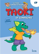 Taoki et compagnie, CP : lecture-compréhension : nouveau programme
