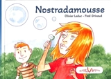 Nostradamousse - Olivier Leduc