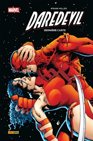 Daredevil. Vol. 2. Dernière carte - Frank Miller