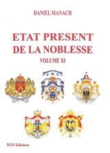 Etat présent de la noblesse. Vol. 11 - Daniel Manach