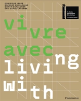 Vivre avec. Living with - Exposition internationale d'architecture (19 ; 2025 ; Venise, Italie)
