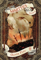Martyrs. Vol. 3 - Olivier Peru
