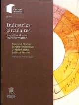 Industries circulaires : esquisse d'une transformation
