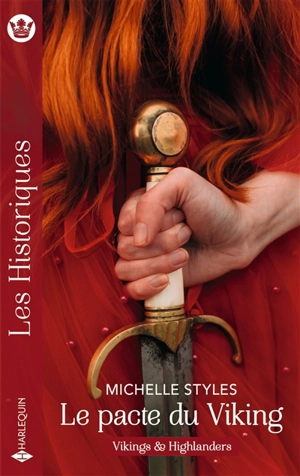 Le pacte du Viking : Vikings & Highlanders - Michelle Styles