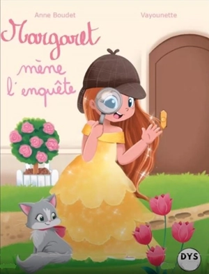 Margaret mène l'enquête - Anne Boudet