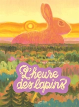 L'heure des lapins - Anne Cortey