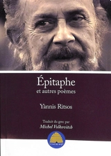 Epitaphe : et autres poèmes - Giannis Ritsos