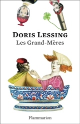 Les grand-mères : texte intégral - Doris Lessing