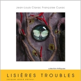 Lisières troubles - Jean-Louis Clarac
