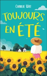 Toujours en été - Charlie Wat