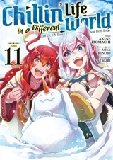 Chillin' life in a different world. Vol. 11 - Akine Itomachi