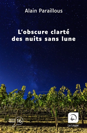 L'obscure clarté des nuits sans lune - Alain Paraillous