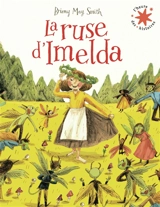 La ruse d'Imelda - Briony May Smith