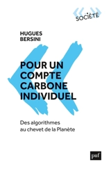 Pour un compte carbone individuel : des algorithmes au chevet de la planète - Hugues Bersini