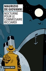 Nocturne pour le commissaire Ricciardi - Maurizio De Giovanni