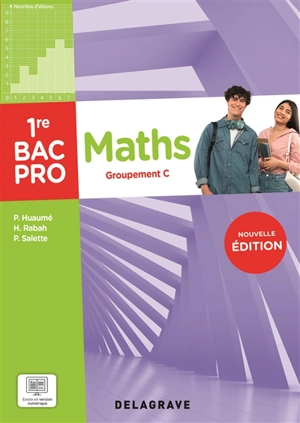 Maths 1re bac pro : groupement C - Patrick Huaumé