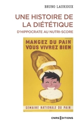 Une histoire de la diététique : d'Hippocrate au Nutri-Score - Bruno Laurioux
