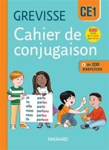 Cahier de conjugaison Grevisse CE1 : + de 200 exercices - Catherine Savadoux-Wojciechowski