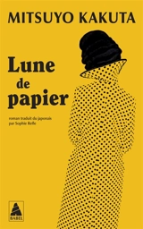 Lune de papier - Mitsuyo Kakuta