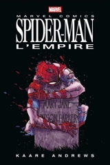 Spider-Man : l'empire. Vol. 1 - Kaare Andrews