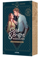 Gold, Bright & associés. Vol. 1. Le droit d'y croire - Tess Tjagvad