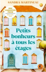 Petits bonheurs à tous les étages - Sandra Martineau