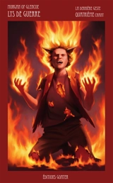 La dernière geste. Vol. 4. Lys de guerre - Morgan of Glencoe