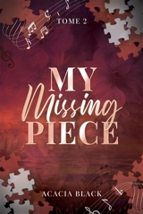 My missing piece. Vol. 2 - Acacia Black