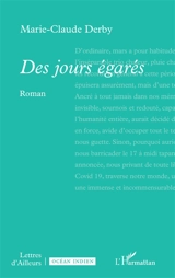 Des jours égarés - Marie-Claude Derby