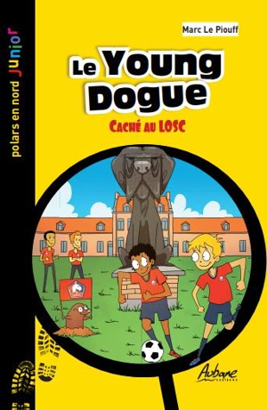 Le Young dogue : caché au centre de formation du Losc - Marc Le Piouff