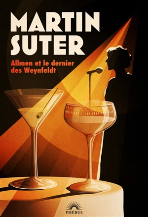 Allmen et le dernier des Weynfeldt - Martin Suter