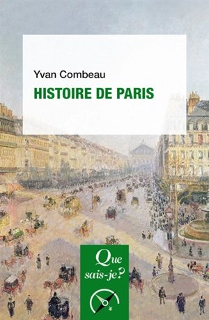 Histoire de Paris - Yvan Combeau