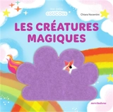 Les créatures magiques - Chiara Nocentini