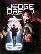 Judge Dredd. Le repenti - Kenneth Niemand