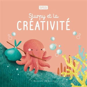 Slurpy et la créativité - Roberta Marcolin