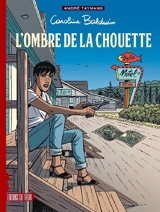 Caroline Baldwin. Vol. 15. L'ombre de la chouette - André Taymans