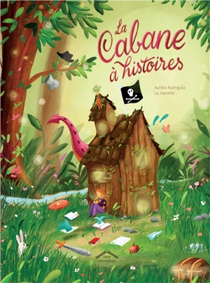 La cabane à histoires - Aurélie Rodriguez