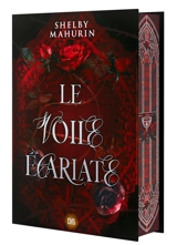 Le voile écarlate. Vol. 1 - Shelby Mahurin