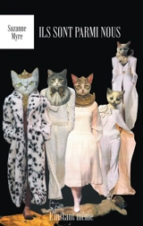 Ils sont parmi nous - Suzanne Myre