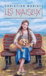 Les niaiseux - Christian Moriat