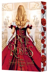 Le pacte des roses. Vol. 1 - Sasha Peyton Smith